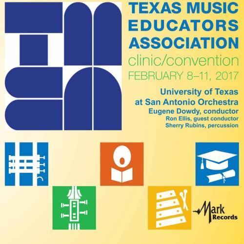 2017 Texas Music Educators Association (TMEA): University of Texas at San Antonio Orchestra [Live]
