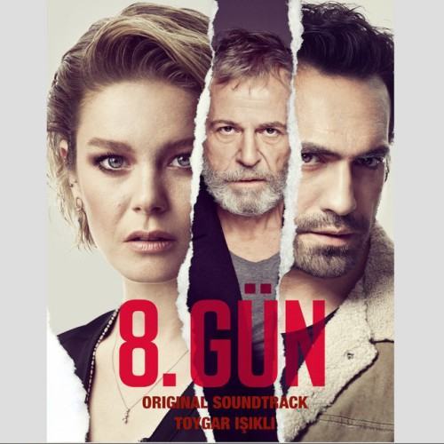 8.Gün ( Orijinal Dizi Müzikleri)