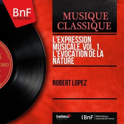 L'expression musicale, vol. 1. L'évocation de la nature (Mono Version)