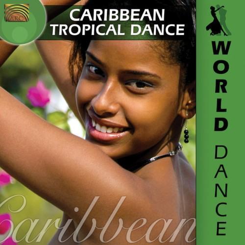World Dance: Caribbean Tropical Dance