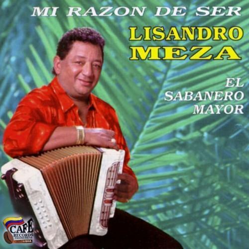 Mi Razon de Ser (El Sabanero Mayor)