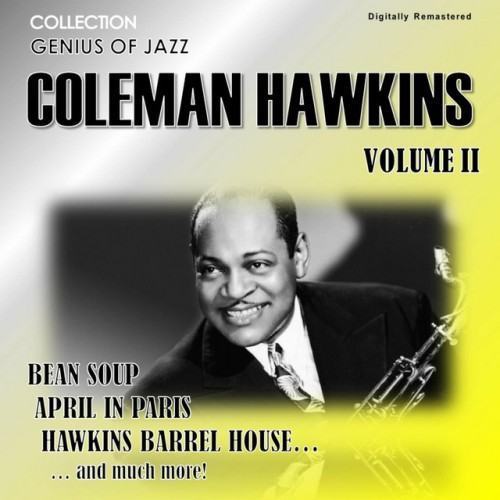 Genius of Jazz - Coleman Hawkins, Vol. 2