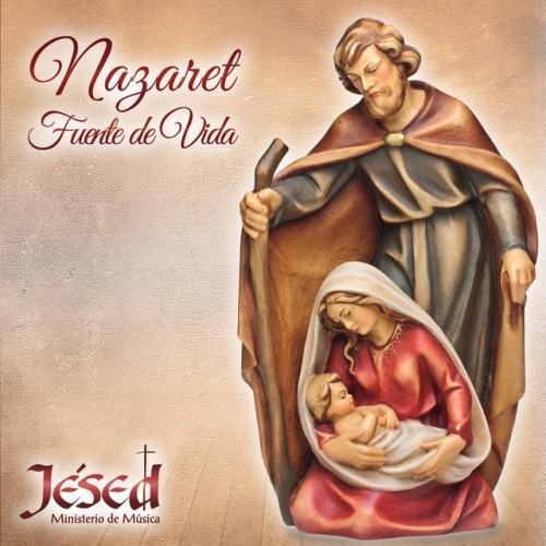 Nazaret Fuente de Vida