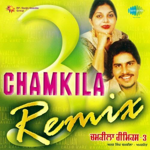 Chamkila Remix, Vol. 3