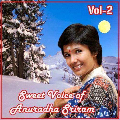 Sweet Voice of Anuradha Sriram, Vol.2