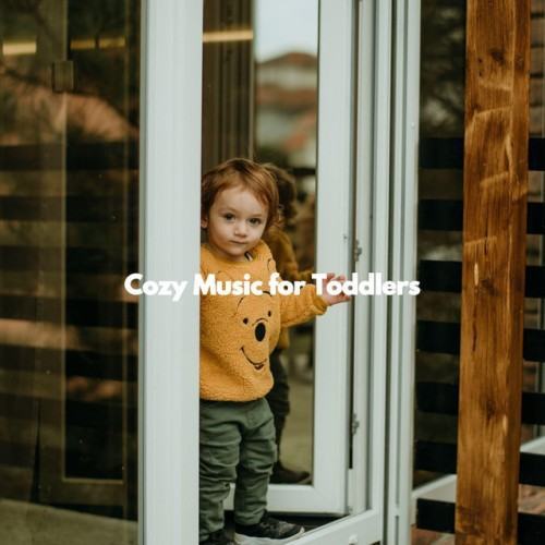 Cozy Music for Toddlers