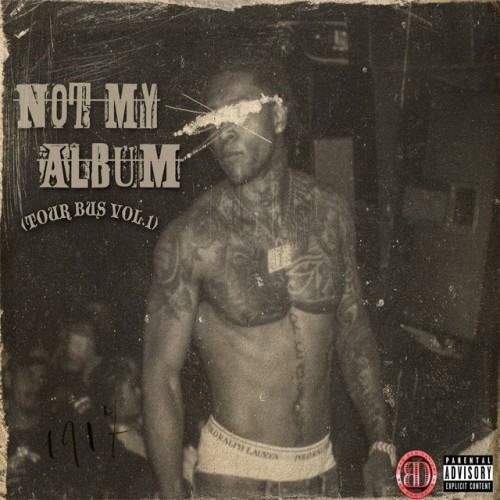 Not My Album, Vol. 1: Tour Bus