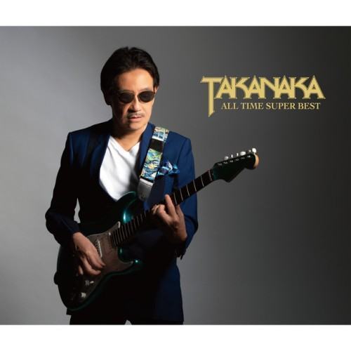 TAKANAKA ALL TIME SUPER BEST