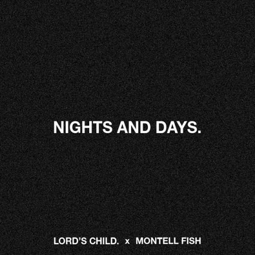Nights & Days.