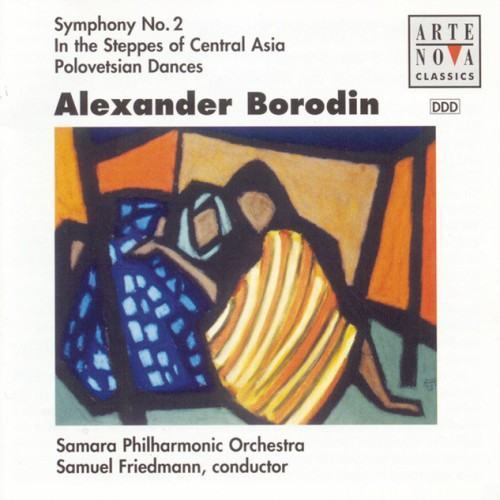 Borodin: Sym. No. 2/Eine Steppenskizze aus Mittelasien/Polowetzer Tänze