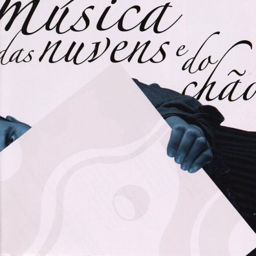 Música Das Nuvens E Do Chão