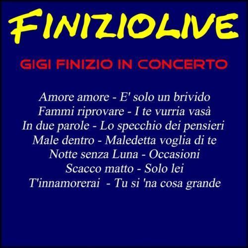 Finizio Live (In concerto)