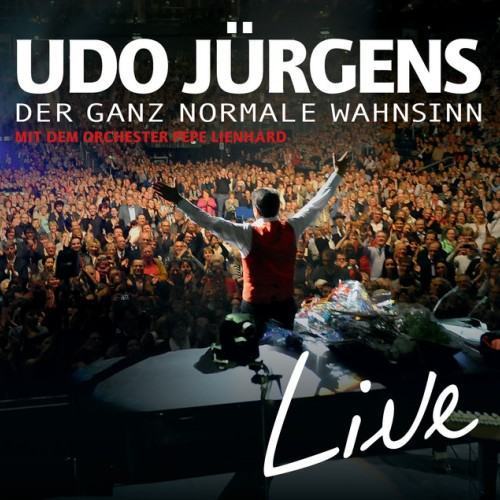 Der ganz normale Wahnsinn - LIVE