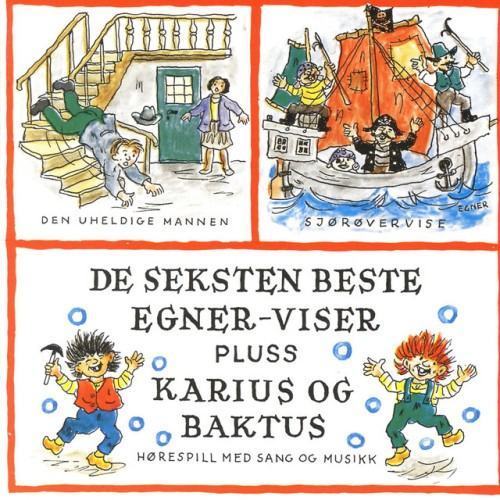 De Seksten Beste Egner-Viser Pluss Karius Og Baktus