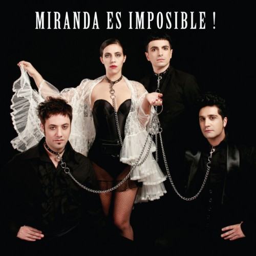 Miranda Es Imposible!