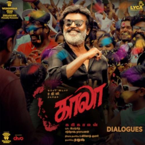 Kaala (Dialogues) (Original Motion Picture Soundtrack)