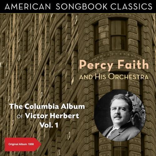 The Columbia Album of Victor Herbert, Vol. 1