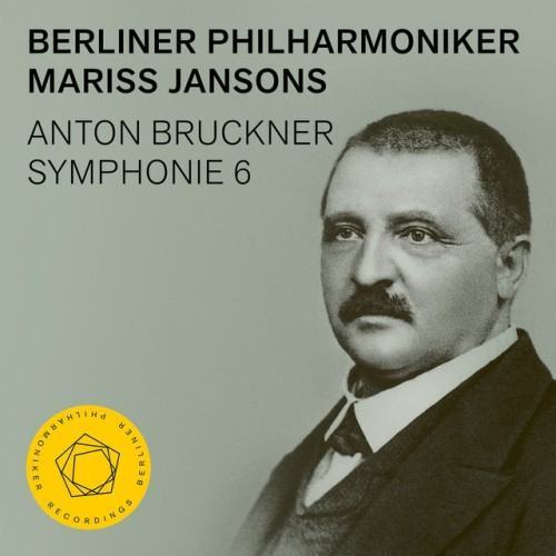 Bruckner: Symphony No. 6