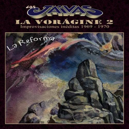 La Vorágine 2: La Reforma
