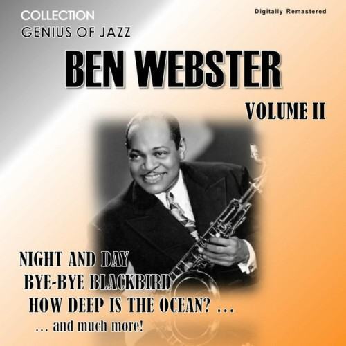 Genius of Jazz - Ben Webster, Vol. 2