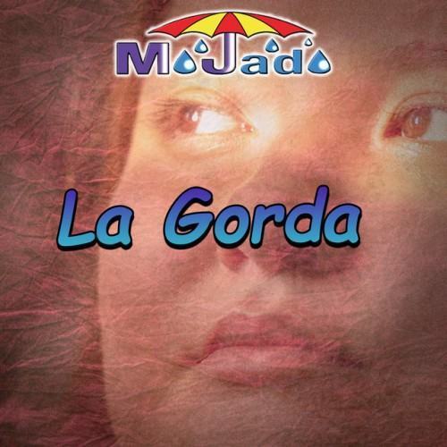 La Gorda