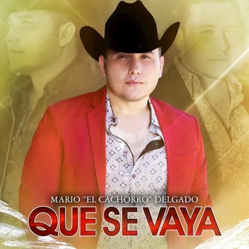 Que Se Vaya