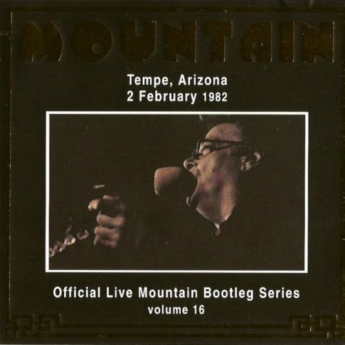 Official Live Bootleg Series Vol. 16 - Tempe, Arizona 2 February 1982