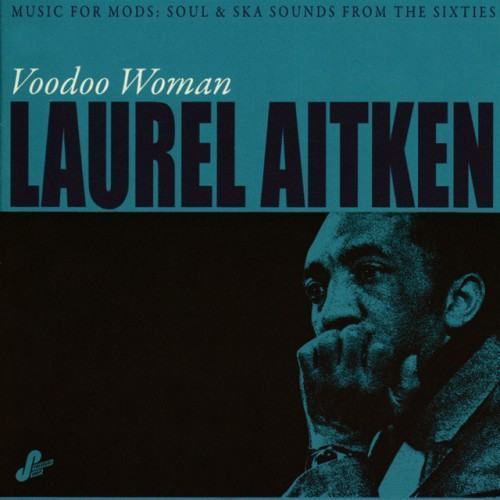 Voodoo Woman: Music for Mods (Soul & Ska Sounds from the Sixties)