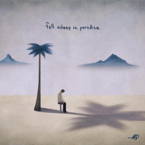 Fell Asleep In Paradise