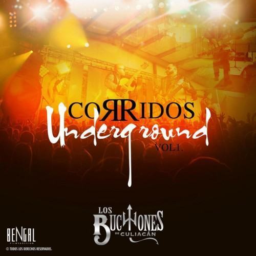 Corridos UnderGround, Vol. 1