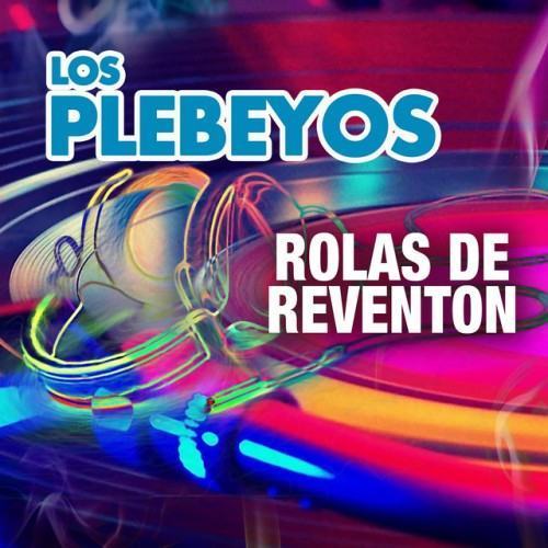 Rolas De Reventon