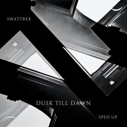 Dusk Till Dawn Sped Up