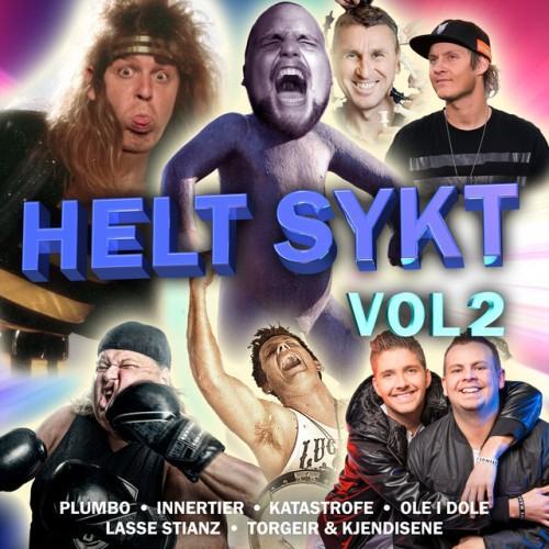 Helt Sykt VOL2