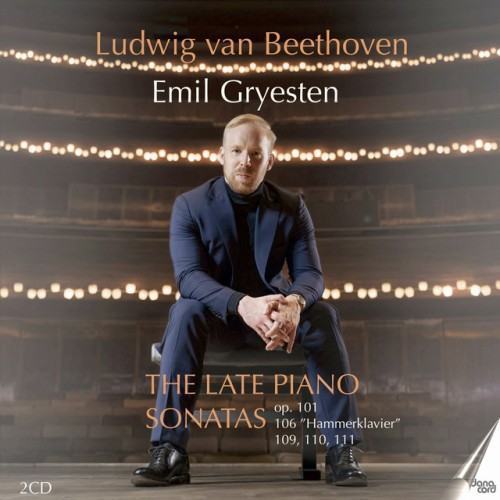 Beethoven: The Late Piano Sonatas