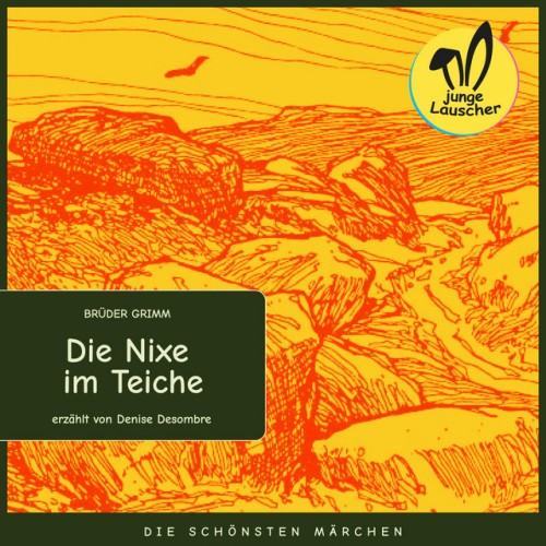 Die Nixe im Teiche (Die schönsten Märchen)