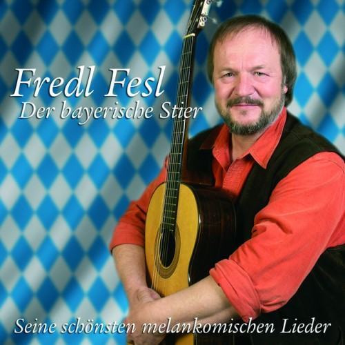 Der bayerische Stier - Seine schönsten melankomischen Lieder