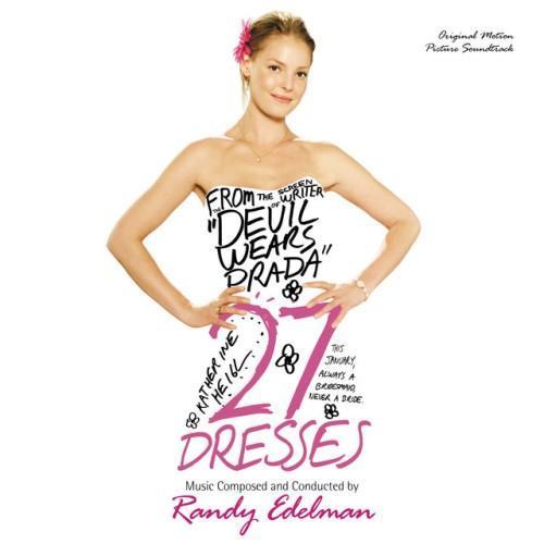 27 Dresses (Original Motion Picture Soundtrack)