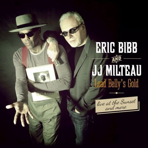 Lead Belly's Gold, Live At The Sunset... And More (Bonus Track Version)