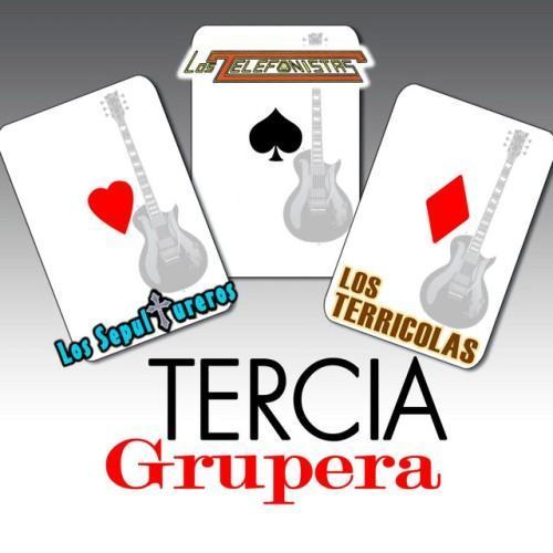 Tercia Grupera