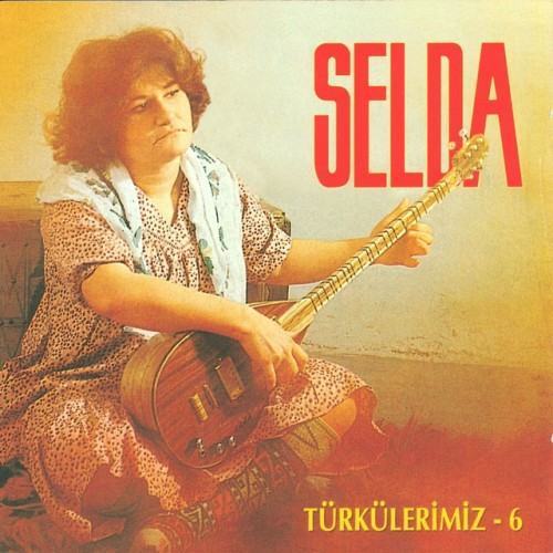 Türkülerimiz 6 - Unutursun Mihribanım
