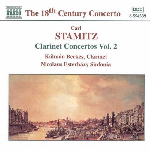 Stamitz, C.: Clarinet Concertos, Vol. 2