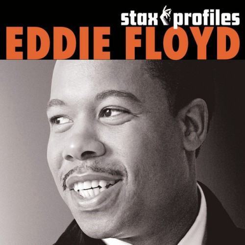 Stax Profiles: Eddie Floyd