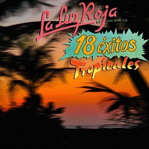 18 Exitos Tropicales
