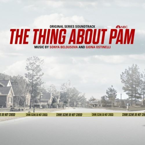 The Thing About Pam (Original Series Soundtrack)