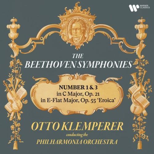 Beethoven: Symphonies Nos. 1 & 3 "Eroica" (Remastered)