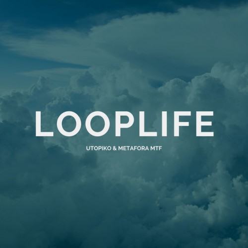Looplife