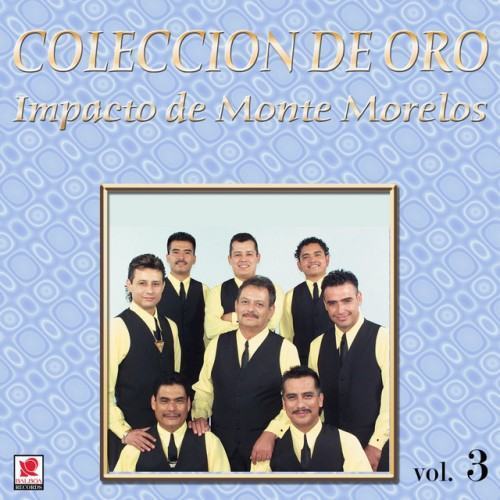 Colección De Oro, Vol. 3