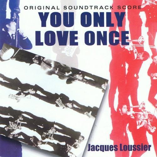 You Only Love Once (Original Motion Picture Soundtrack)