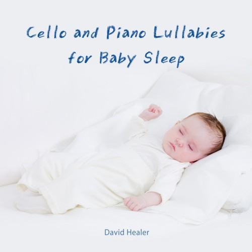 Cello and Piano Lullabies for Baby Sleep