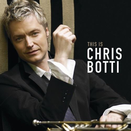 This is Chris Botti (International Version)
